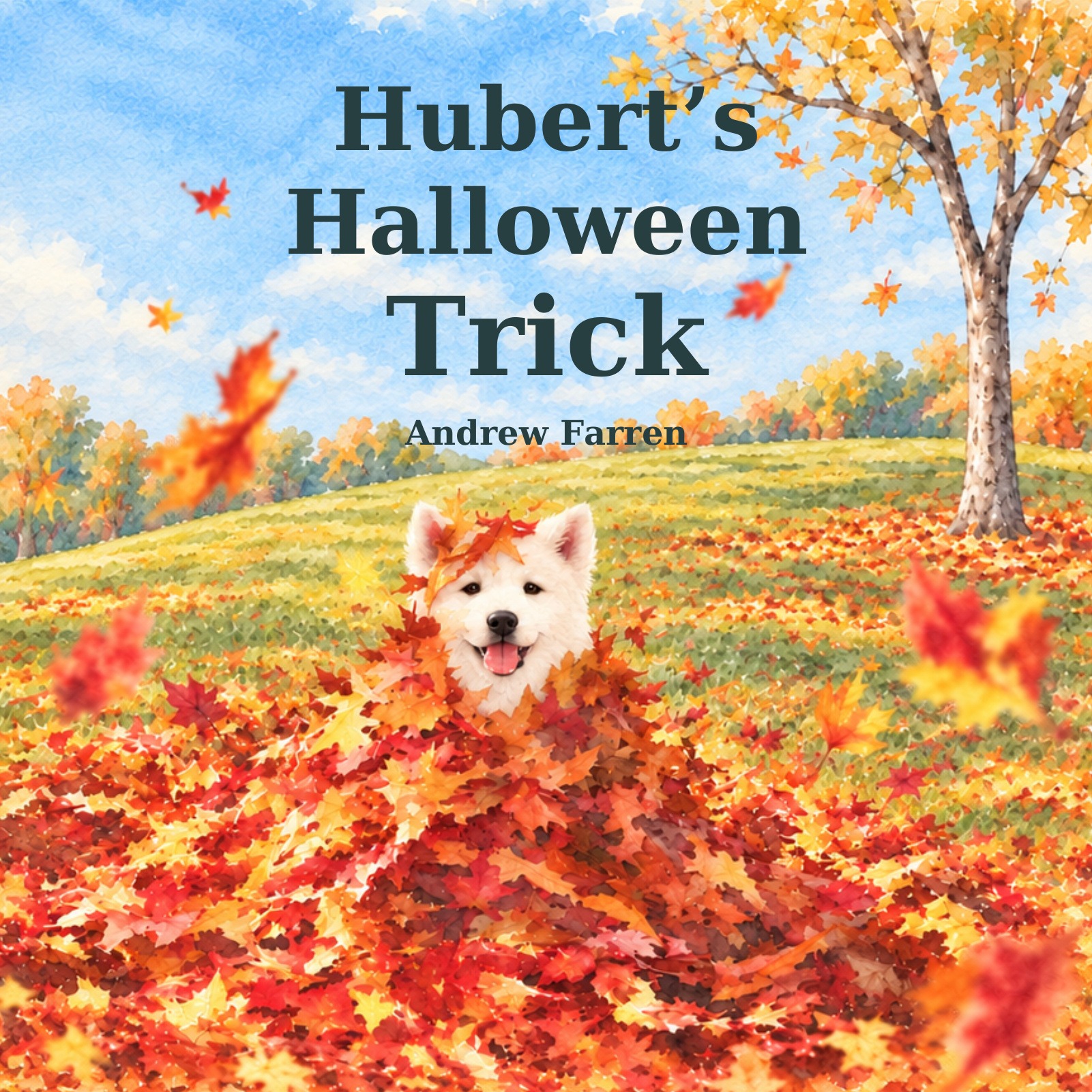 Hubert’s Halloween Trick by Andrew Farren